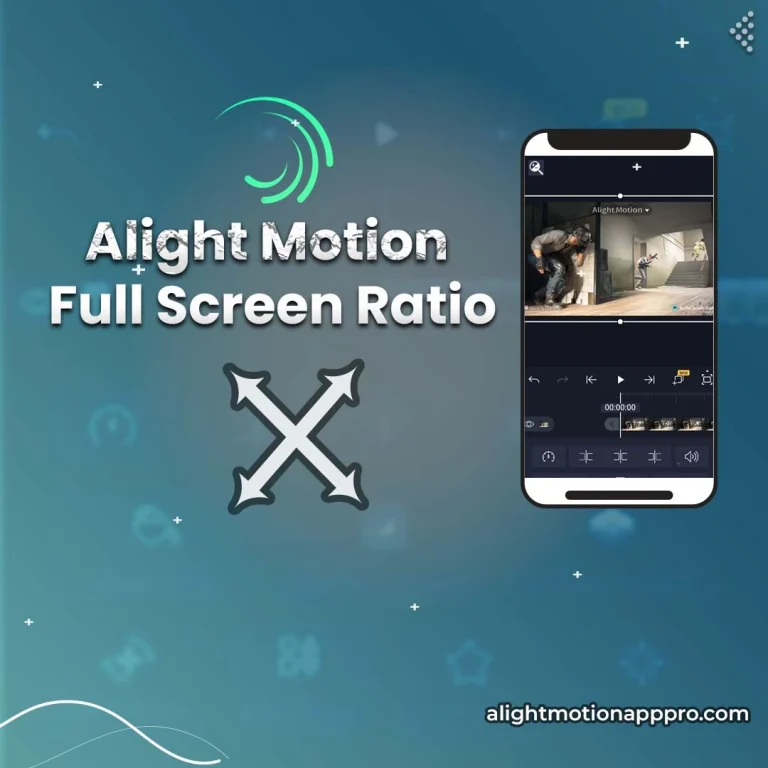 Alight-motion-full-screen-ratio