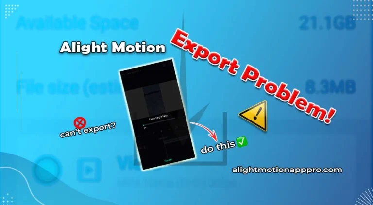 Alight-Motion-Export-Problem