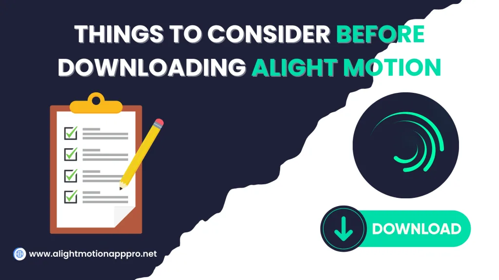 Things to Consider Before Downloading Alight Motion for iOS 
