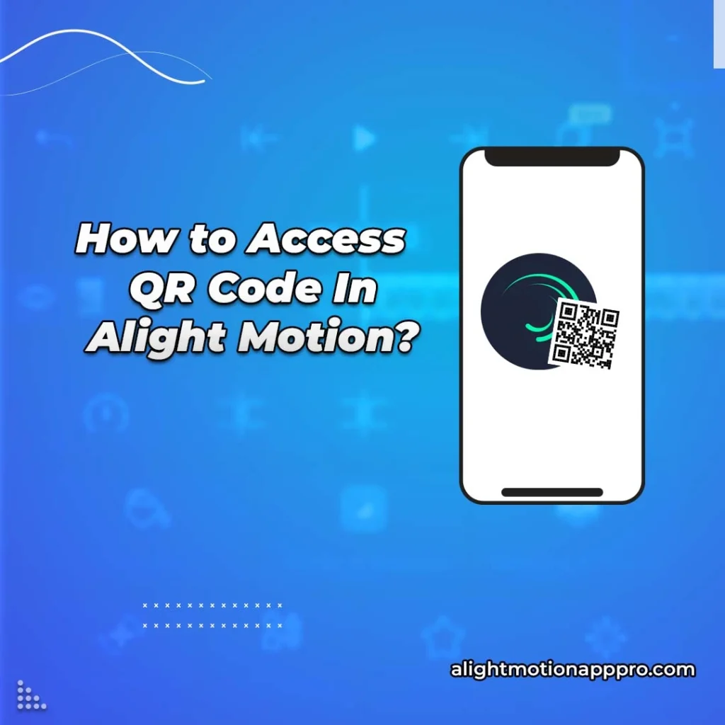 How-to-access-qr-code-in-alight-motion